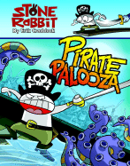 Stone Rabbit #2: Pirate Palooza - 