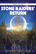 Stone Raiders' Return