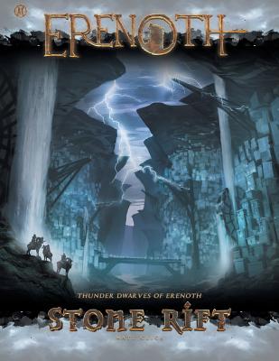 Stone Rift: Thunder Dwarves of Erenoth - Click, Matt