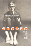 Stoned: A Memoir of London in the 1960's