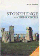 Stonehenge & Timber Circles