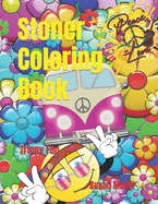 Stoner Coloring Book: Trippy Fun