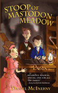 Stoop of Mastodon Meadow: A Patria Story