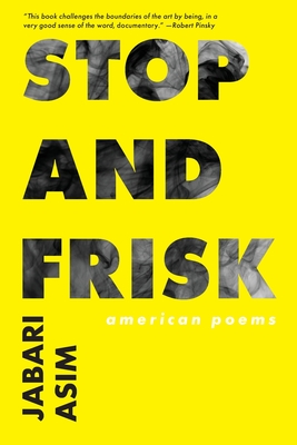 Stop and Frisk: American Poems - Jabari, Asim