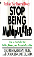 Stop Being Manipulated