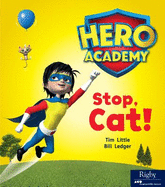Stop, Cat!: Leveled Reader Set 2