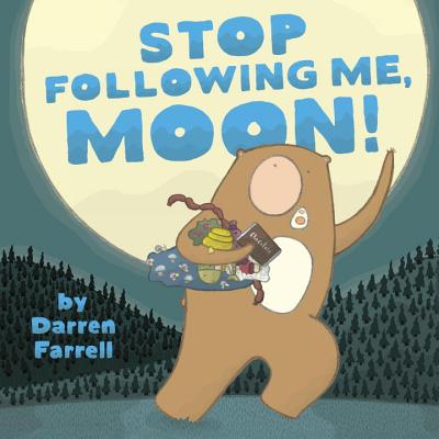 Stop Following Me, Moon! - Farrell, Darren