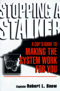 Stopping a Stalker
