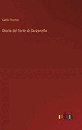 Storia del forte di Sarzanello