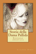 Storia Della Dama Pallida