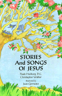 Stories and Songs of Jesus