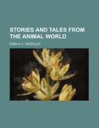 Stories and Tales from the Animal World