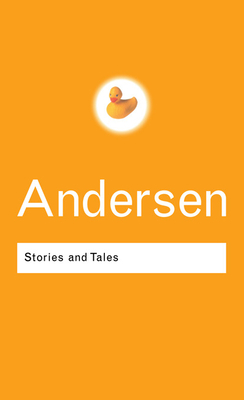 Stories and Tales - Andersen, Hans Christian