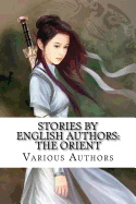 Stories by English Authors: The Orient