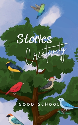 Stories Creativity - School, Good