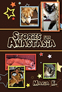 Stories for Anastasia