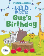 Stories for Maths: EYFS: Gus's Birthday