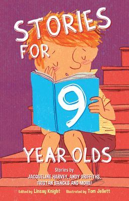 Stories for Nine Year Olds - Knight, Linsay