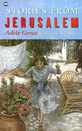 Stories from Jerusalem: "Golden Windows" and "My Grandmother's Stories"