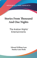 Stories From Thousand And One Nights: The Arabian Nights' Entertainments