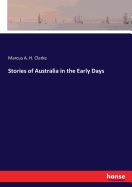 Stories of Australia in the Early Days