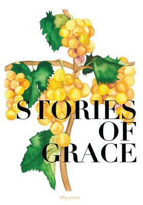 Stories of Grace - Foss, Elizabeth