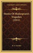 Stories of Shakespeare's Tragedies (1911)
