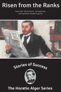 Stories of Success: Risen From The Ranks (Illustrated)