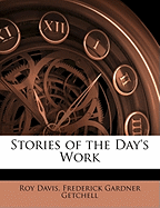 Stories of the Day's Work