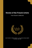 Stories of the French Artists