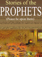 Stories of the Prophets: &#1602;&#1589;&#1589; &#1575;&#1604;&#1571;&#1606;&#1576;&#1610;&#1575;&#1569;