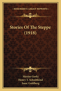 Stories of the Steppe (1918)