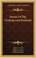 Stories of the Underground Railroad