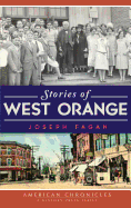 Stories of West Orange