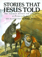Stories That Jesus Told - St John, Patricia Mary