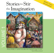 Stories to Stir the Imagination, Volume 1