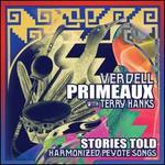 Stories Told: Four Harmonized Peyote Songs