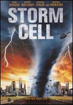 Storm Cell - Steven R. Monroe