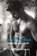 Storm Clouds Ahead: Black Ops Heroes #2