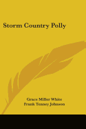 Storm Country Polly