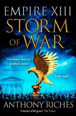 Storm of War:  Empire XIII - Riches, Anthony