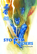 Storm Riders Gn #6