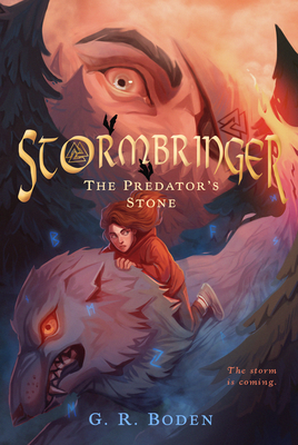 Stormbringer: The Predator's Stone - Boden, G R