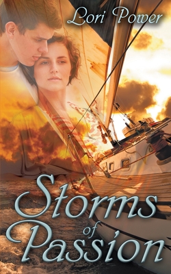 Storms of Passion - Power, Lori