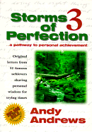 Storms of Perfection: Pathway to Personal Achievement - Andrews, Andy, and Smith, Robert D (Editor)