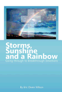 Storms, Sunshine and a Rainbow: Going Through to Breakthrough