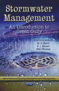 Stormwater Management: An Introduction to Green Gully