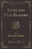 Story and Play Readers, Vol. 2 (Classic Reprint)