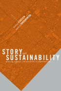 Story and Sustainability: Planning, Practice, and Possibility for American Cities