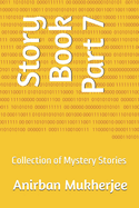 Story Book Part 7: Collection of Mystery Stories